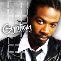 GYPTIAN-HOLD YOU