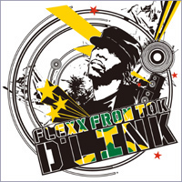 FLEXX FROM T.O.K. Presents D'LINK