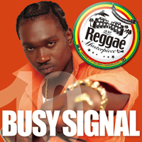 Reggae Masterpiece - Busy Signal 10