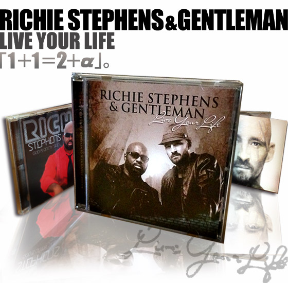 RICHIE STEPHENS & GENTLEMAN�`LIVE YOUR LIFE�`