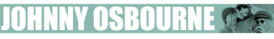 JOHNNY OSBOURNE