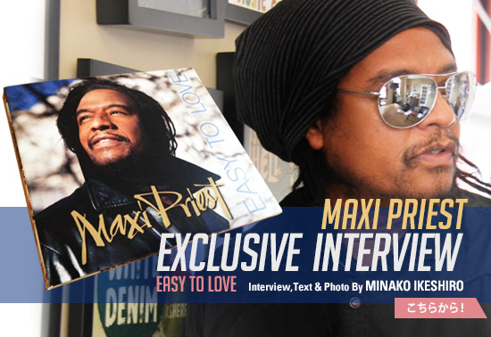 MAXI PRIEST EXCLUSIVE INTERVIEW - EASY TO LOVE